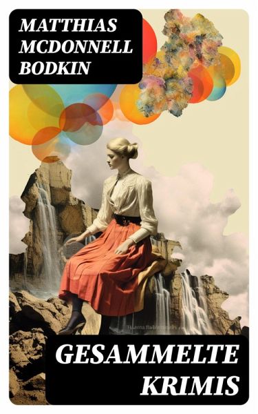 Gesammelte Krimis (eBook, ePUB) Gesammelte Krimis (eBook, ePUB)