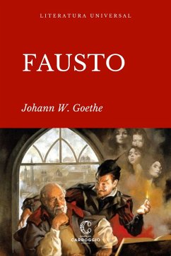 Fausto (eBook, ePUB) - Goethe, Johann Wolfgang