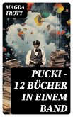 PUCKI - 12 Bücher in einem Band (eBook, ePUB)