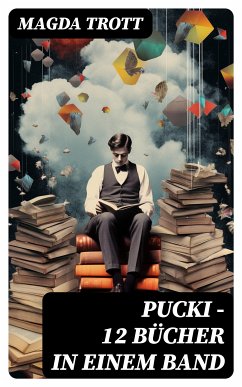 PUCKI - 12 Bücher in einem Band (eBook, ePUB) - Trott, Magda