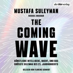 The Coming Wave (MP3-Download) - Suleyman, Mustafa; Bhaskar, Michael