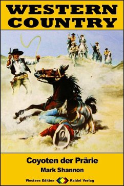 Cover WESTERN COUNTRY 526: Coyoten der Prärie (eBook, ePUB)