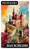 Das Schloss (eBook, ePUB)