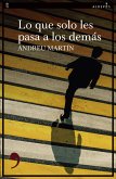 Lo que solo les pasa a los demás (eBook, ePUB)