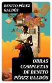 Obras Completas de Benito Pérez Galdós (eBook, ePUB)