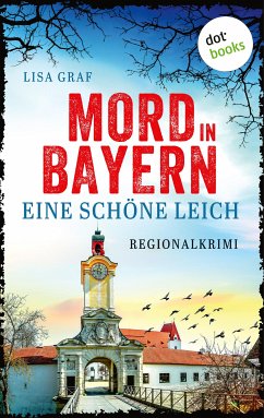 Eine schöne Leich (eBook, ePUB) - Graf, Lisa