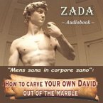 How to carve your own David out of the marble (MP3-Download)