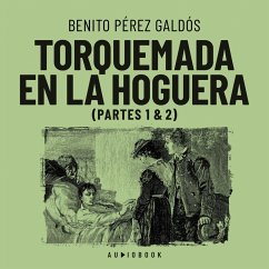 Torquemada en la hoguera (MP3-Download) - Galdos, Benito Perez