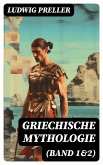 Griechische Mythologie (Band 1&2) (eBook, ePUB)