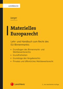 Materielles Europarecht - Jaeger, Thomas