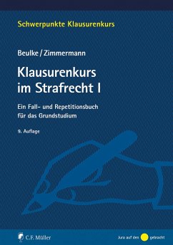 Klausurenkurs im Strafrecht I - Beulke, Werner;Zimmermann, Frank