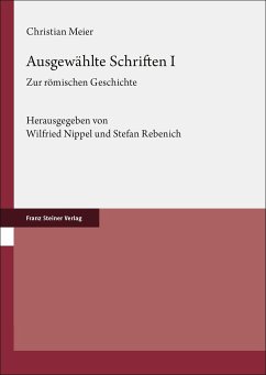 Ausgewählte Schriften. Band 1 - Meier, Christian