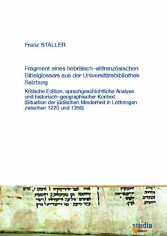Fragment eines hebräisch-altfranzösischen Bibelglossars aus der Universitätsbibliothek Salzburg - Staller, Franz