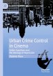 Urban Crime Control in Cinema - Bild 1