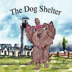 The Dog Shelter - Kumar, Siyona