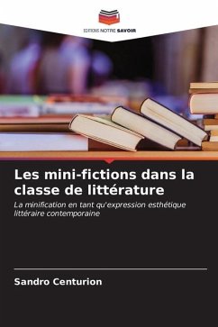 Les mini-fictions dans la classe de littérature - Centurión, Sandro