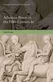 Athenian Power in the Fifth Century BC (eBook, PDF)
