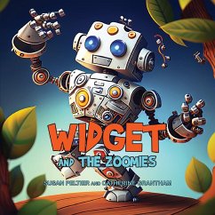 Widget and the Zoomies - Peltier, Susan