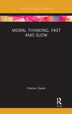 Moral Thinking, Fast and Slow - Sauer, Hanno