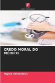 CREDO MORAL DO MÉDICO