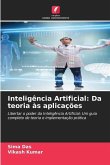 Inteligência Artificial: Da teoria às aplicações