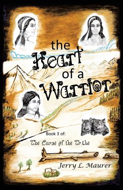 The Heart of a Warrior - Maurer, Jerry L
