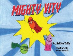 Mighty Vity - Totty, Dr. Ashton