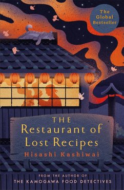 The Restaurant of Lost Recipes - Kashiwai, Hisashi