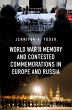 World War II Memory and Contested... - Bild 1