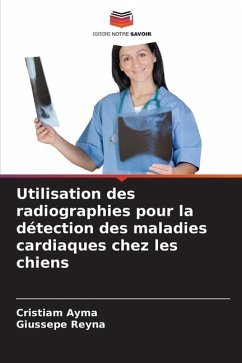 Utilisation des radiographies pour la détection des maladies cardiaques chez les chiens - Ayma, Cristiam;Reyna, Giussepe