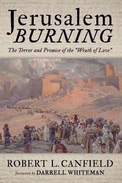 Jerusalem Burning - Canfield, Robert L.