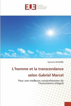 L¿homme et la transcendance selon Gabriel Marcel - DOUMDE, Sylvestre