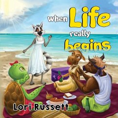 When Life Really Begins - Russett, Lori-Ann