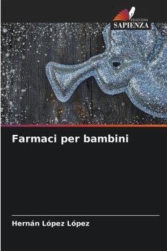 Farmaci per bambini - López López, Hernán