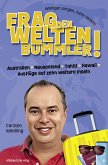 Frag den Weltenbummler! Australien, Neuseeland, Tahiti, Hawaii, Ausflüge auf zehn weitere Inseln (eBook, ePUB)