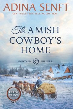 The Amish Cowboy's Home (Large Print) - Senft, Adina
