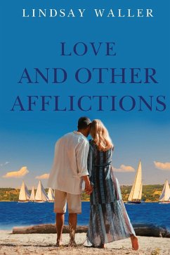 Love and Other Afflictions - Waller, Lindsay