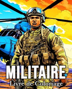 Livre de Coloriage Militaire - Bb, Mandykfm