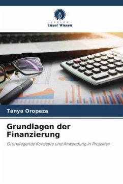 Grundlagen der Finanzierung - Oropeza, Tanya