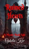 Ruined Hearts (Mystic Dark, #0) (eBook, ePUB)