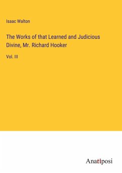 Cover The Works of that Learned and Judicious Divine, Mr. Richard Hooker