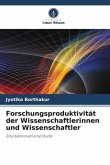 Forschungsproduktivität der Wissenschaftlerinnen und Wissenschaftler