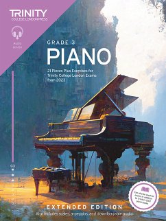 Trinity College London Piano Exam Pieces Plus Exercises from 2023: Grade 3: Extended Edition - College London, Trinity