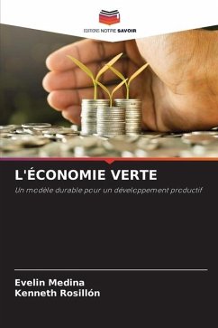 L'ÉCONOMIE VERTE - Medina, Evelin;Rosillón, Kenneth