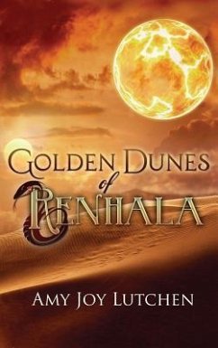 Golden Dunes of Renhala - Lutchen, Amy Joy