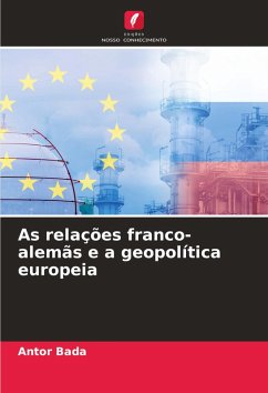 Cover As relações franco-alemãs e a geopolítica europeia