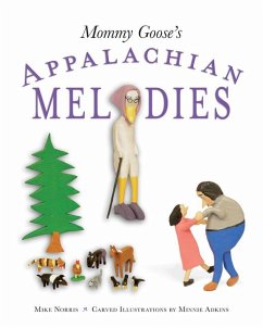 Mommy Goose's Appalachian Melodies - Norris, Mike