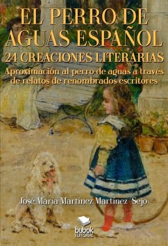 Cover El perro de aguas español - 24 creaciones literarias (eBook, ePUB)