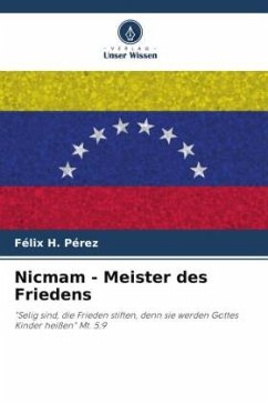 Nicmam - Meister des Friedens - Pérez, Félix H.