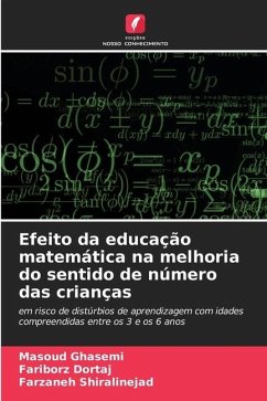 Efeito da educação matemática na melhoria do sentido de número das crianças - Ghasemi, Masoud;Dortaj, Fariborz;Shiralinejad, Farzaneh